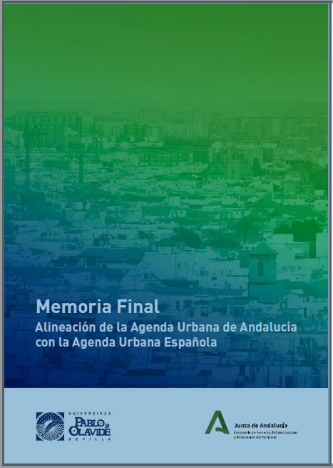  Memoria final: Alineación de la Agenda Urbana de Andalucía con la Agenda Urbana Española