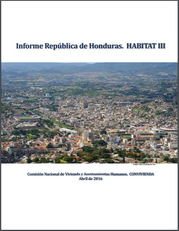 Habitat III National Report  - Republic of Honduras