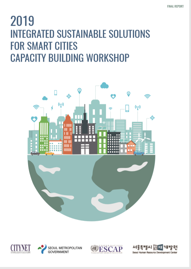 INTEGRATED SUSTAINABLE SOLUTIONSFOR SMART CITIESCAPACITY BUILDING WORKSHOP