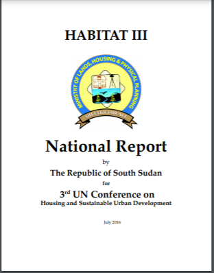 Habitat III National Report - Republic of South Sudan